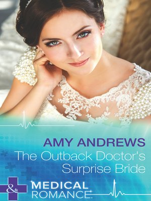 cover image of The Outback Doctor's Surprise Bride